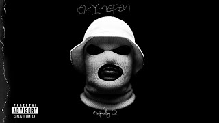 ScHoolboy Q  Oxymoron Deluxe Full Album [upl. by Arihaj86]