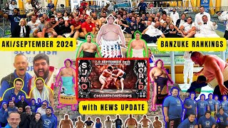 SEPTEMBER AKI 2024 SUMO BANZUKE 秋場所 NEWS amp CHANNEL UPDATE WORLD CHAMPIONSHIPS COUNTDOWN AND MORE [upl. by Wallie]