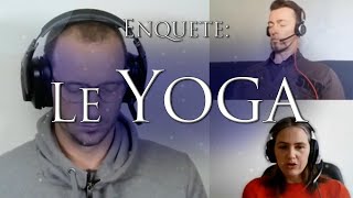 197ENQUÊTE LE YOGA  Kundalini énergie vital et quotmode surviequot avec ENKI  Investigation Hypmose [upl. by Kallick]