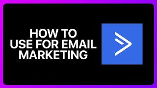 How To Use Activecampaign For Email Marketing Tutorial [upl. by Shue]