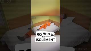 50 Heures en Isolement Total [upl. by Minna]