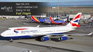 British Airways Boeing 747400 Full Flight New York to London Heathrow [upl. by Naillij]