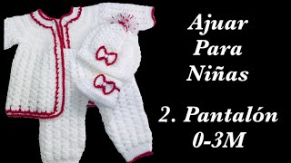 Ajuar a crochet para bebé Como tejer pantalóncitos para niñas en gancho 06M Crochet for Baby 168 [upl. by Jerrilyn285]