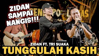 Tunggulah Kasih  Zinidin Zidan Live Ngamen Ft Tri Suaka [upl. by Ueih]