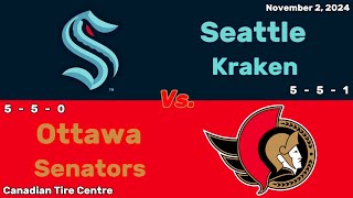 Seattle Kraken vs Ottawa Senators  November 2 2024  All Goals [upl. by Yeleen]