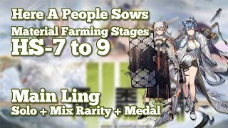 Arknights HS7 to 9 Farming Stages  Main Ling  Mix Rarity  Medal [upl. by Eldoree]