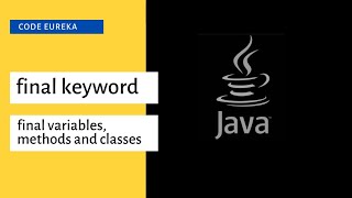 final keyword in java malayalam  final variables methods and classes malayalam  Code eureka [upl. by Elokyn]