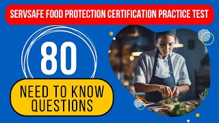 ServSafe Food Protection Manager Certification Practice Test 80 Need to Know Questions [upl. by Swigart]