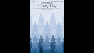 Snowy Day SATB a cappella Choir  Arranged by Roger Emerson [upl. by Cerveny]