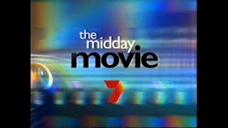 Channel Seven  The Midday Movie Opener 2032000 [upl. by Kecaj]