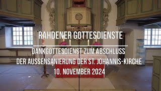 Rahdener Gottesdienste 10 November Dankgottesdienst St JohannisKirche [upl. by Maris]