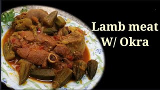 LAMB MEAT WITH OKRA  LAHAM SALONA ARABIC DISH [upl. by Hibbert694]