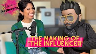 How I Got Here The Making of “The Influencer”  Ep 1 Sheena Interrupted [upl. by Nairadas]