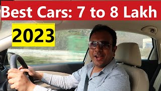 INDIA की BEST CARS 7 LAKH से 8 LAKH PRICE BUDGET में आपके लिए [upl. by Anilam]