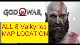 God Of War 4 all 8 Valkyries MAP LOCATIONS in all RealmsMidgardAlfheimMuspelheimNiflheimHelheim [upl. by Lefton]