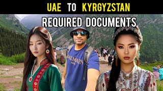 UAE to Kyrgyzstan complete details  Required documents  Wizz Airline [upl. by Procora944]