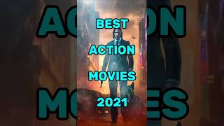 Best action movies 2021 shorts top10 top10 2021 [upl. by Ainorev]