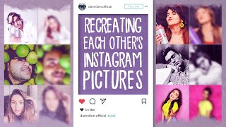 RECREATING EACH OTHERs INSTAGRAM PICTURES  DAMNFAM [upl. by Eberhard]