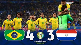 Brasil 0 4 x 3 0 Paraguay ● 2019 Copa América Extended Goals amp Highlights  Penalties HD [upl. by Odnumyar]