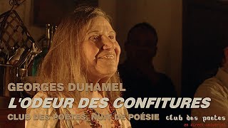 Georges Duhamel  Les confitures  Club des poètes [upl. by Muriah]