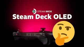 Which Steam Deck OLED you should get [upl. by Yennek]