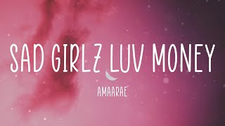 amaarae  SAD GIRLZ LUV MONEY Lyrics [upl. by Ewens]