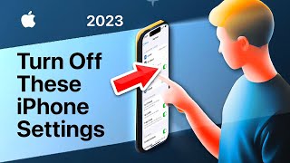 46 iPhone Settings You Need To TURN OFF Now 2023 [upl. by Arvo]