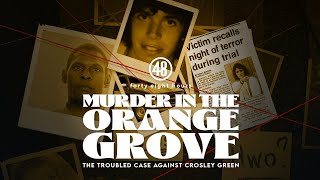 The Other Men  quotMurder in the Orange Grovequot  quot48 Hoursquot Podcast Episode 6 [upl. by Noraha]