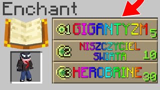 MINECRAFT ale DODAŁEM NOWE ENCHANTY wow [upl. by Biddick]