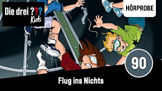 Die drei  Kids  Folge 90 Flug ins Nichts  Hörprobe zum Hörspiel [upl. by Ahsiena92]