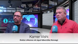 Radio Rilindja Norway intervista Kamer Vishi Doktor per siguri kibernetike Norvegji ICT IT [upl. by Norod]