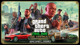 Grand Theft Auto GTA V5 Online The Contract  Contract Music Theme 2 Version 2 [upl. by Davine]