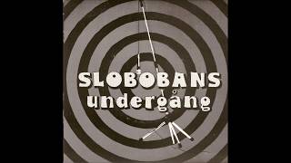 Slobobans Undergång ‎– Maktgalen FULL 7´´ 1979 [upl. by Hendren191]