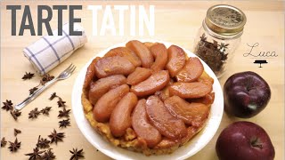 TARTE TATIN  la torta di mele più famosa  grazie alle sorelle Tatin [upl. by Uyr278]