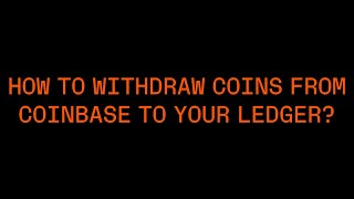 How to withdraw coins from Coinbase to your Ledger [upl. by Eyanaj591]