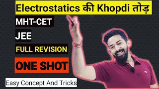 Electrostatics One Shot Revision  MhtCet [upl. by Nesila]