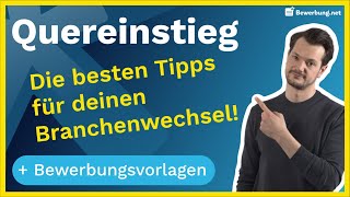 Bewerbung als Quereinsteiger  So spielst du deine Karten optimal aus [upl. by Eissed]