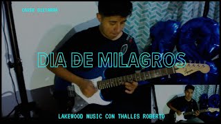 Día de Milagros l Cover Guitarra l Lakewood Music con Thalles Roberto [upl. by Aicinat]