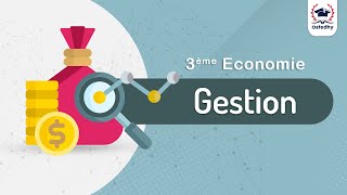 Séance Gratuite  Gestion  3ème Economie [upl. by Tuck]