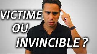 VICTIME OU INVINCIBLE   MOTIVATION EN FRANÇAIS [upl. by Ainirtac]