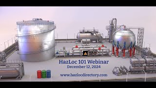 Hazardous Location Webinar 101 [upl. by Colin]