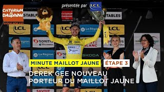 Critérium du Dauphiné 2024  Stage 3  Minute Maillot Jaune amp Bleu LCL [upl. by Ballinger312]