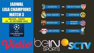 JADWAL LIGA CHAMPIONS 2425 MATCH 3  2224 OKT 2024 [upl. by Aninay]