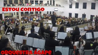 Estou Contigo Orquestra Ágape [upl. by Chretien252]