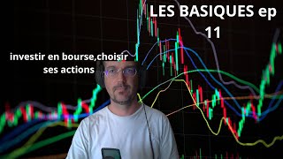 Explications basiques ep 11 Investir en Bourse pour les Débutants [upl. by Avahc96]