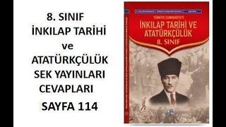 8 Sınıf İnkılap Ders Kitabı Cevapları Sayfa 114 SEK Yayınları [upl. by Sartin]