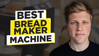 Best Bread Maker Machine 2024 [upl. by Garret]