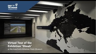 Virtual Tour of the Exhibition quotShoahquot at the AuschwitzBirkenau State Museum [upl. by Haukom645]