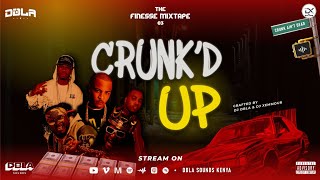 DJ DBLA x DJ XEMMOUR  THE FINESSE 03 CRUNKD UP 2022 Crunk Mix [upl. by Camella]