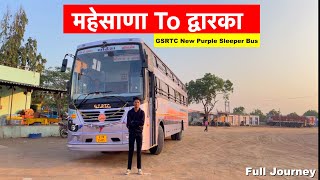 Mehsana To Dwarka in GSRTC Brand New Purple Non AC Sleeper Bus Journey  GSRTC New Purple Sleeper [upl. by Morena]